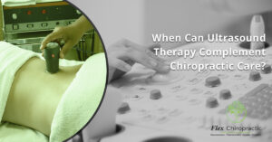 When Can Ultrasound Therapy Compliment Chiropractor